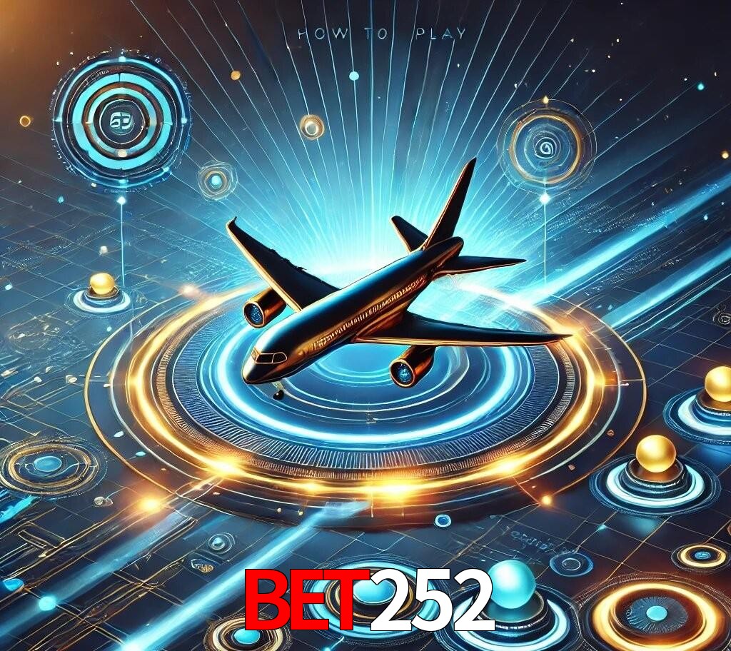 bet252 Como Jogar Aviator